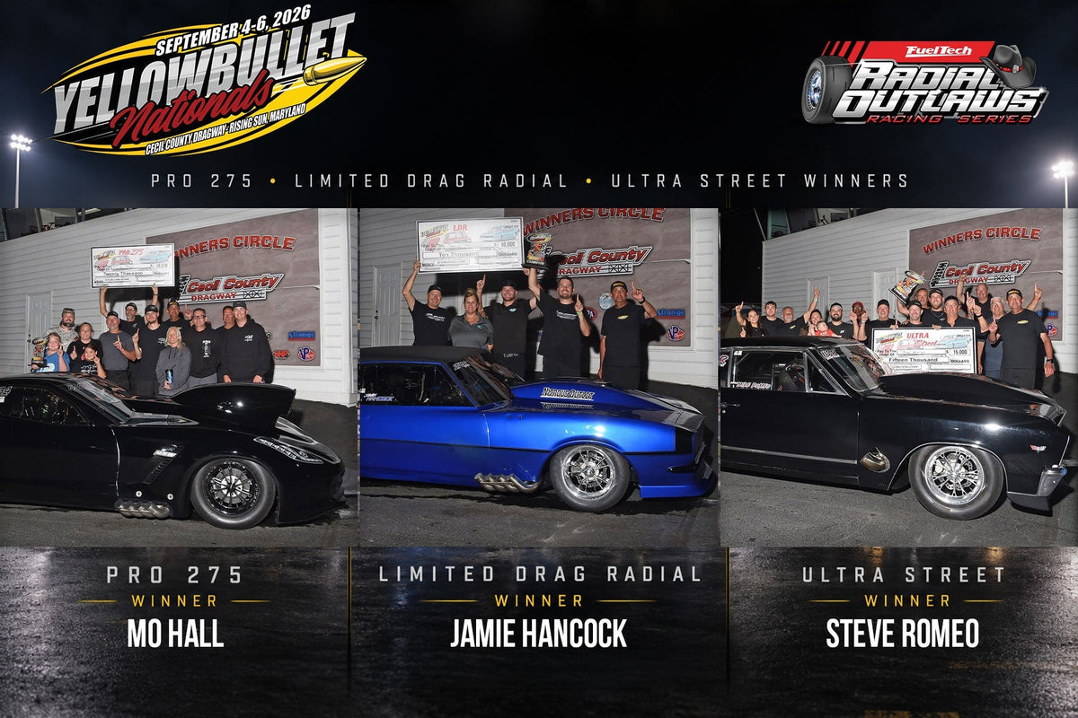 Hall, Hancock and Romeo Score YellowBullet Nationals Victories at Cecil County Dragway